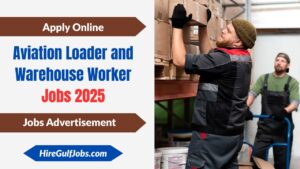 Aviation Loader and Warehouse Worker Jobs 2025