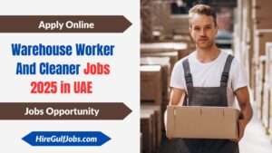 Warehouse Worker and Cleaner Jobs 2025 in UAE
