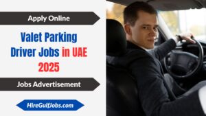 Valet Parking Driver Jobs in UAE 2025